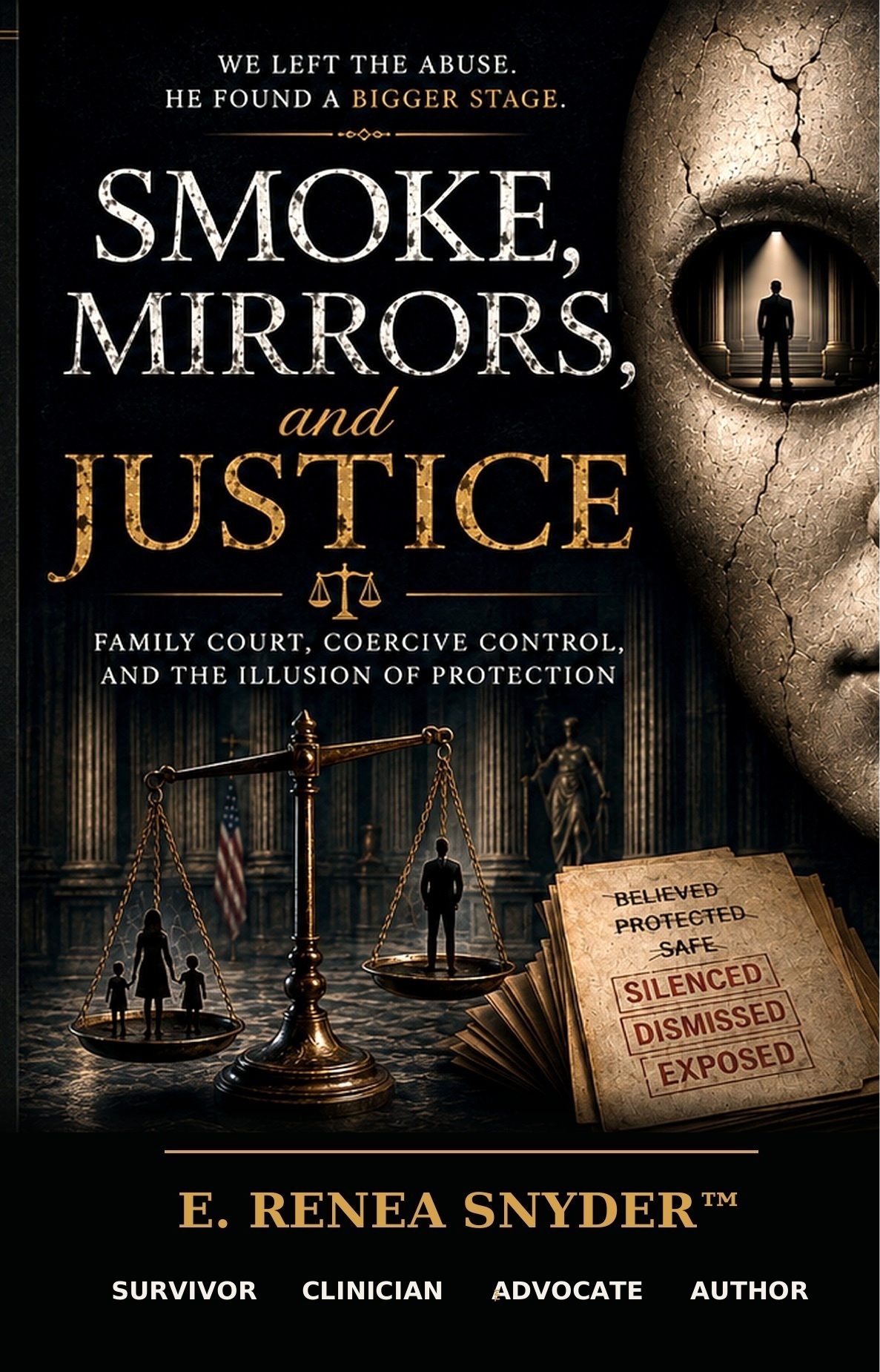 Smoke, Mirrors, and Justice book cover